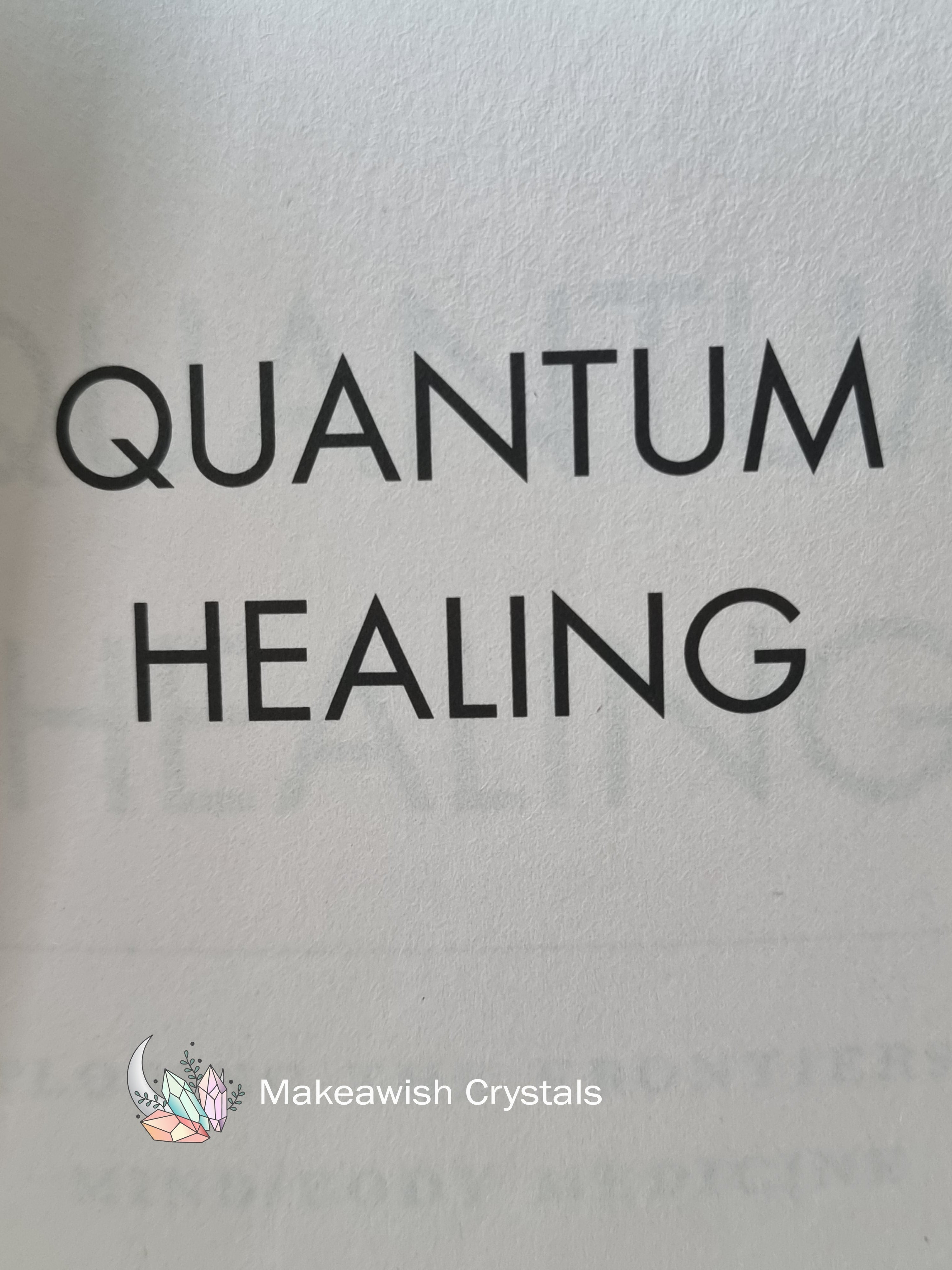 Quantum Healing